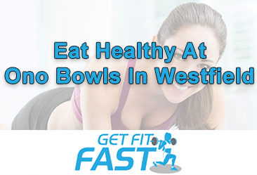 eat-healthy-ono-bowls-westfield-nj-07091